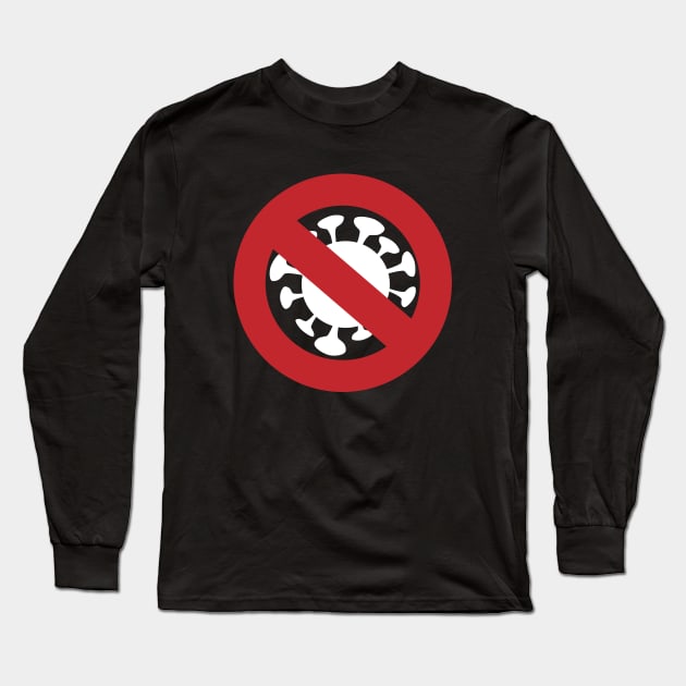 No to Corona Long Sleeve T-Shirt by HelenDesigns